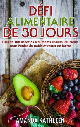 Défi Alimentaire de 30 Jours