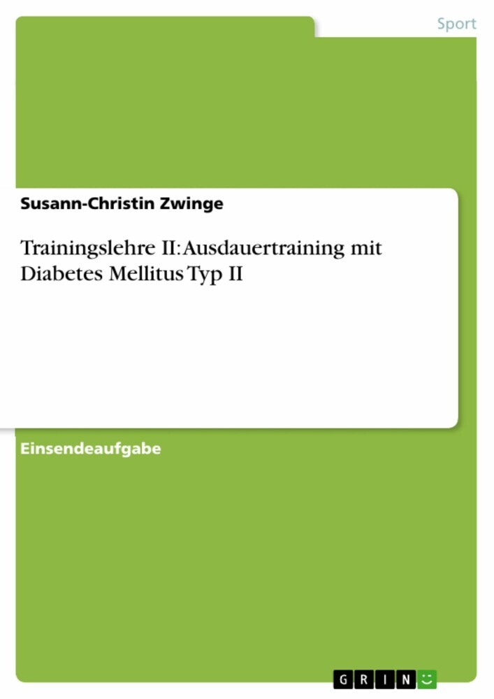 Trainingslehre II: Ausdauertraining mit Diabetes Mellitus Typ II main product photo
