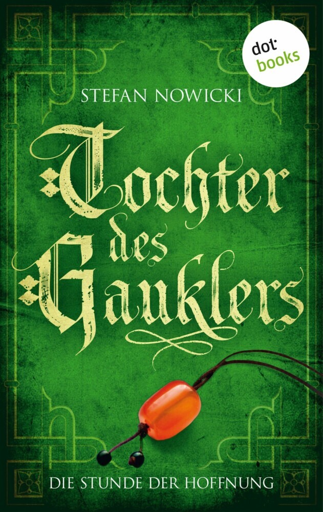 Tochter des Gauklers - Dritter Roman: Die Stunde der Hoffnung main product photo