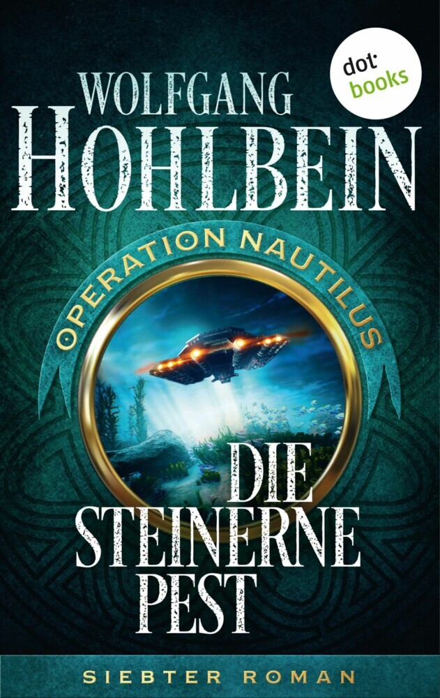 Die steinerne Pest: Operation Nautilus - Siebter Roman main product photo