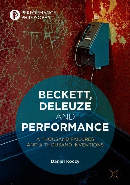 Beckett, Deleuze and Performance main product photo