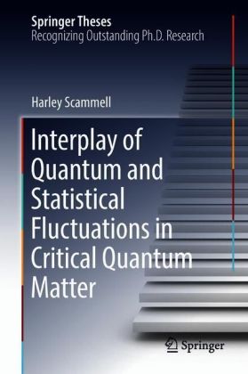 Interplay of Quantum and Statistical Fluctuations in Critical Quantum Matter