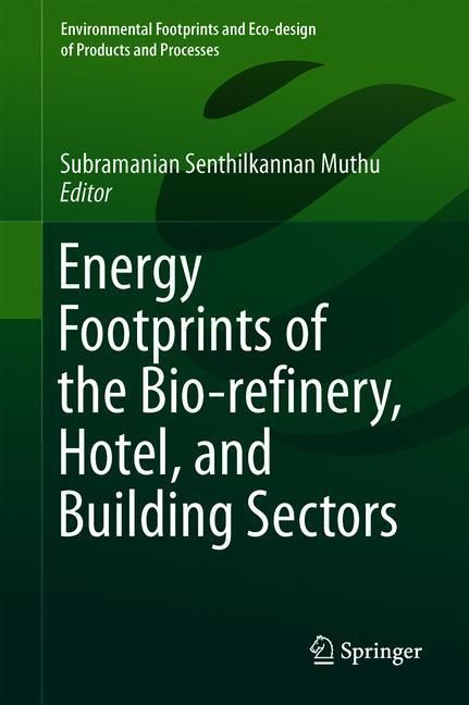Energy Footprints of the Bio-refinery, Hotel, and Building Sectors main product photo