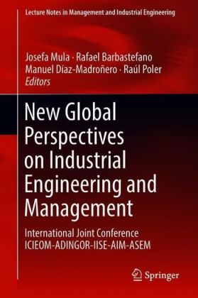 New Global Perspectives on Industrial Engineering and Management