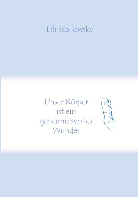 Unser Körper ist ein geheimnisvolles Wunder main product photo