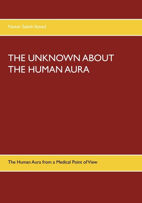 The Unknown about the Human Aura main product photo