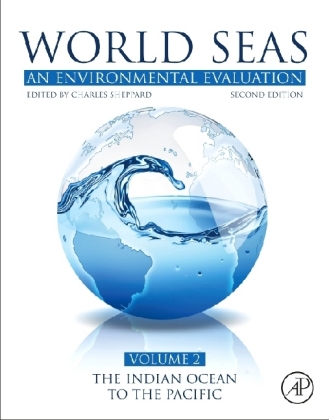 World Seas: An Environmental Evaluation. Vol.II