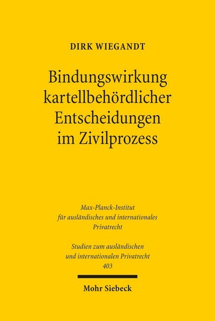 Bindungswirkung kartellbehördlicher Entscheidungen im Zivilprozess main product photo