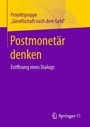 Postmonet?r denken