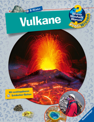 Wieso? Weshalb? Warum? ProfiWissen, Band 25 - Vulkane