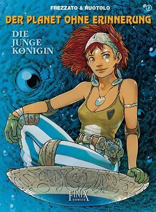Der Planet ohne Erinnerung - Die junge Königin main product photo