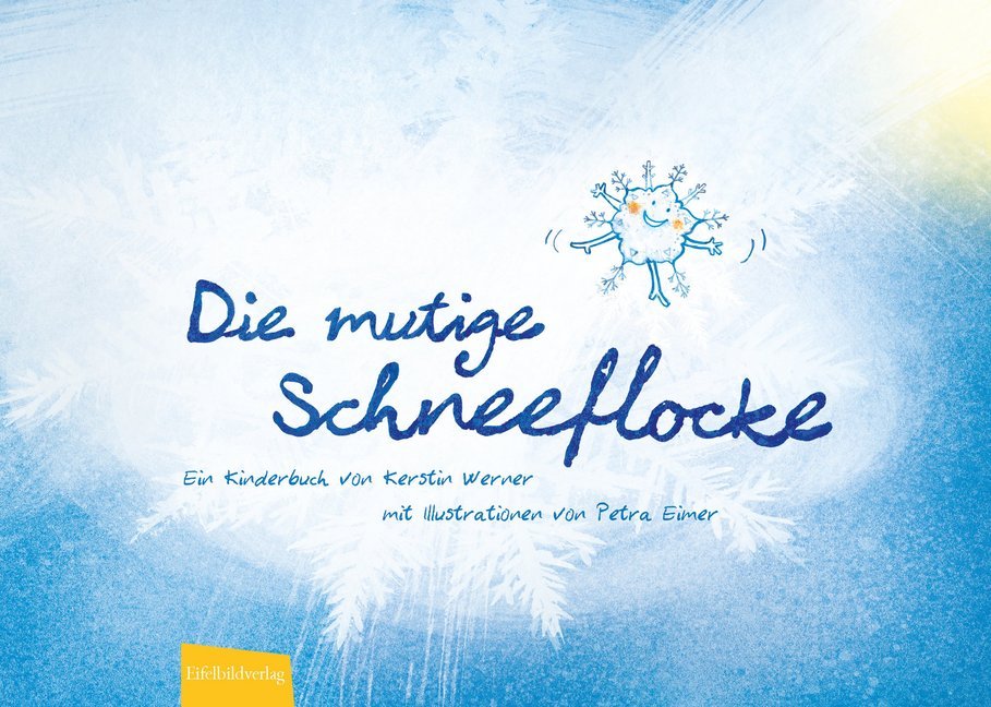 Die mutige Schneeflocke main product photo