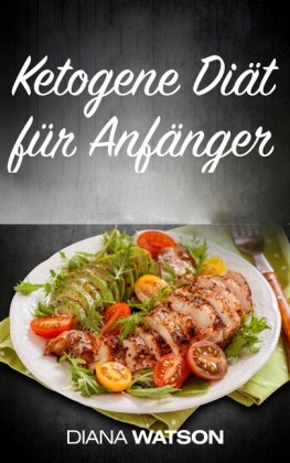 Ketogene Diät für Anfänger