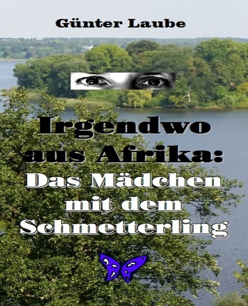 Irgendwo aus Afrika: Das Mädchen mit dem Schmetterling main product photo