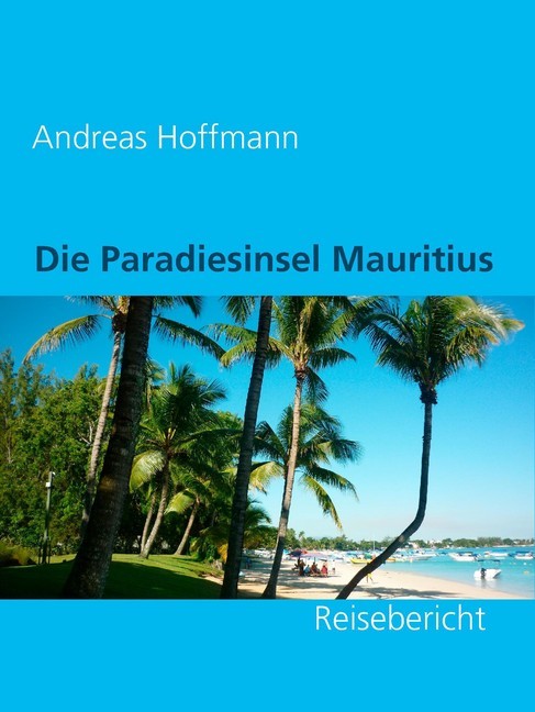 Die Paradiesinsel Mauritius main product photo