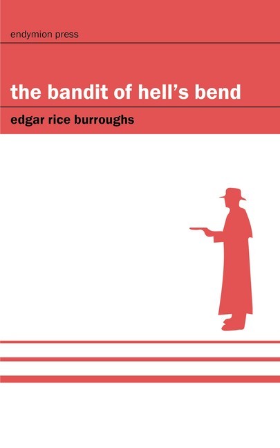 The Bandit of Hell's Bend main product photo