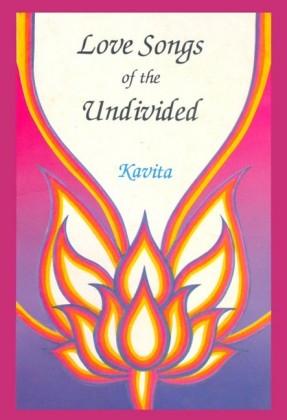 Love Songs of the Undivided