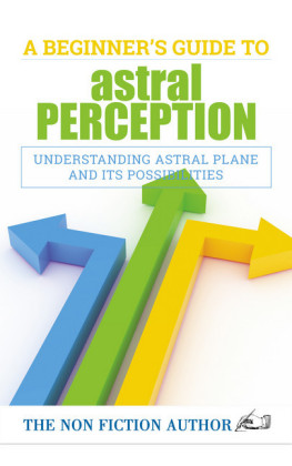A Beginner's Guide to Astral Perception