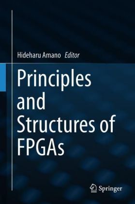 Principles and Structures of FPGAs