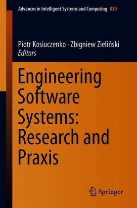 Engineering Software Systems: Research and Praxis