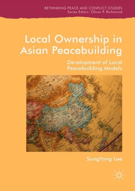 Local Ownership in Asian Peacebuilding main product photo