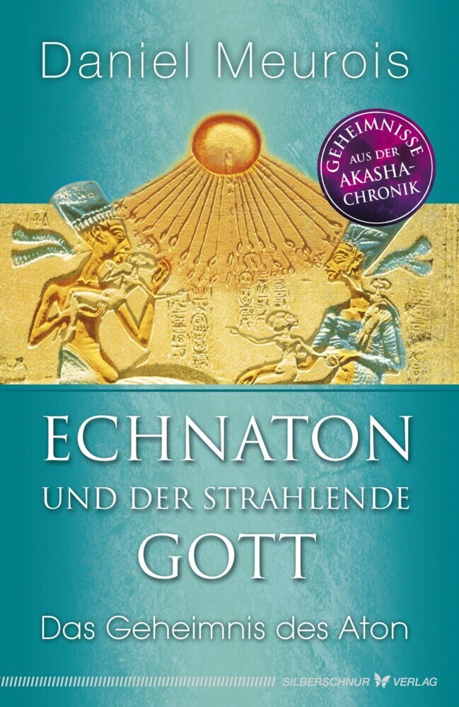 Echnaton und der Strahlende Gott main product photo
