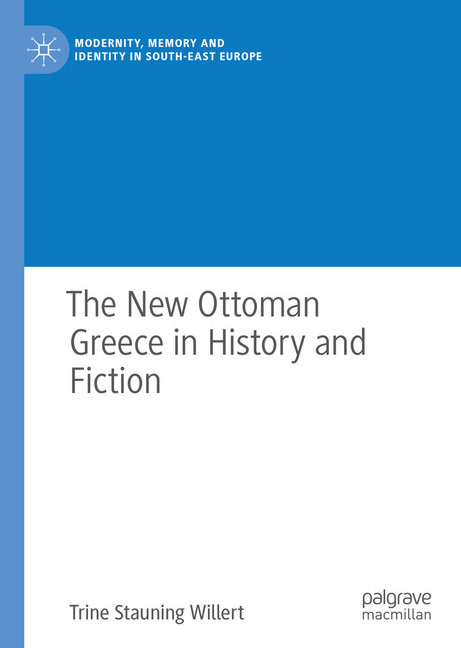 The New Ottoman Greece in History and Fiction main product photo