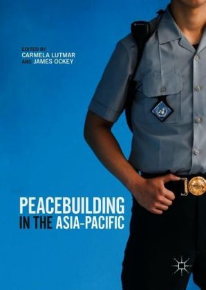 Peacebuilding in the Asia-Pacific