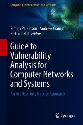 Guide to Vulnerability Analysis for Computer Networks and Systems