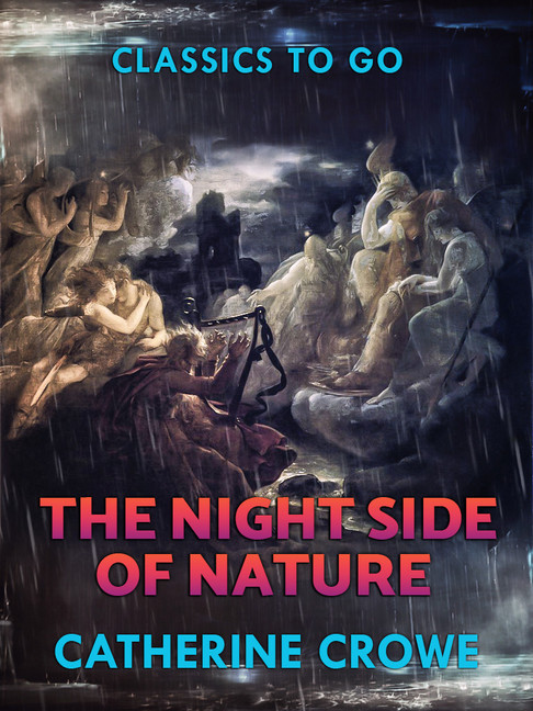 The Night-Side of Nature main product photo