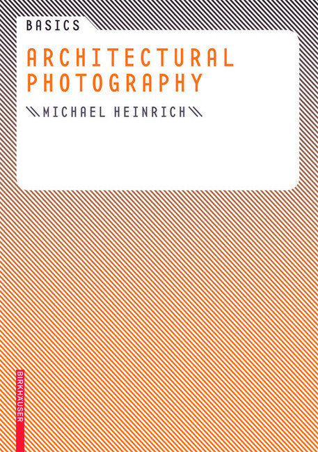 Basics Architectural Photography main product photo