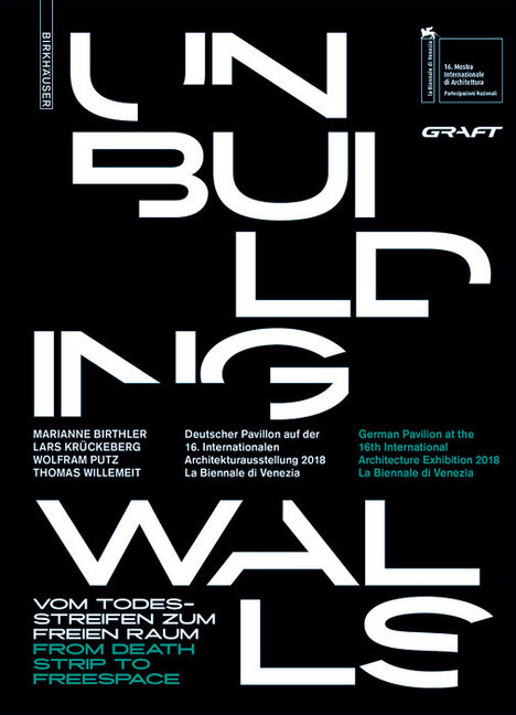 Unbuilding Walls main product photo