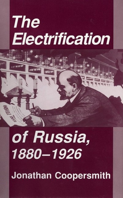 The Electrification of Russia, 1880-1926 main product photo