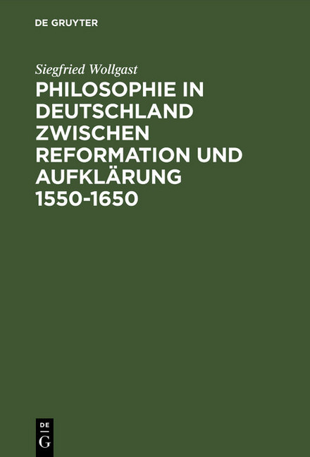 Philosophie in Deutschland zwischen Reformation und Aufklärung 1550-1650 main product photo