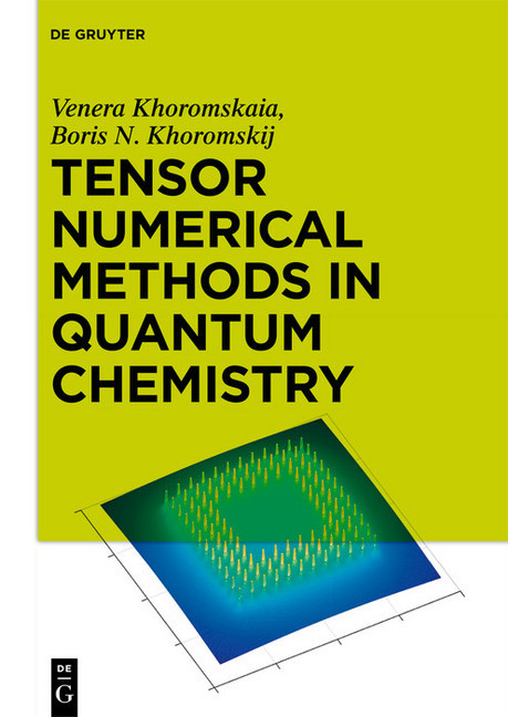 Tensor Numerical Methods in Quantum Chemistry main product photo