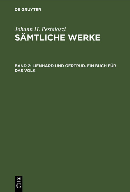 Lienhard und Gertrud. Ein Buch für das Volk main product photo