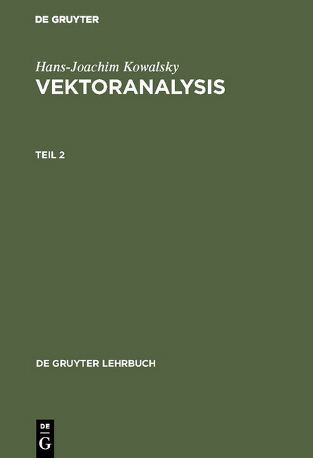 Hans-Joachim Kowalsky: Vektoranalysis. Teil 2 main product photo