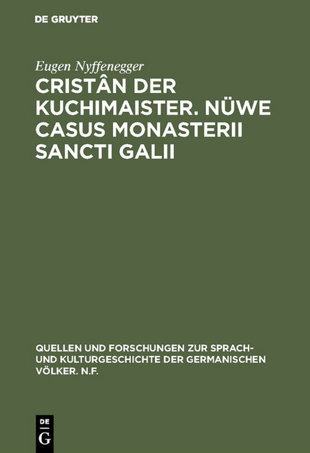 Cristân der Kuchimaister. Nüwe Casus Monasterii Sancti Galii main product photo