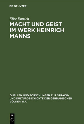 Macht und Geist im Werk Heinrich Manns