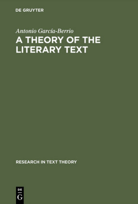 A Theory of the Literary Text
