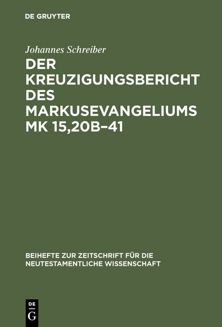 Der Kreuzigungsbericht des Markusevangeliums Mk 15,20b-41 main product photo
