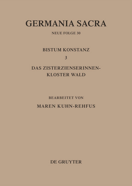 Die Bistümer der Kirchenprovinz Mainz. Bistum Konstanz 3: Das Zisterzienserinnenkloster Wald main product photo