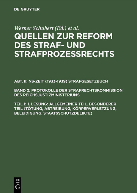 1. Lesung: Allgemeiner Teil. Besonderer Teil (Tötung, Abtreibung, Körperverletzung, Beleidigung, Staatsschutzdelikte) main product photo
