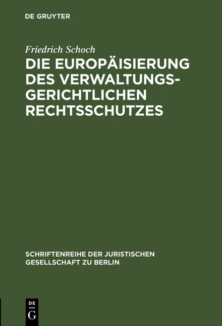 Die Europäisierung des verwaltungsgerichtlichen Rechtsschutzes main product photo