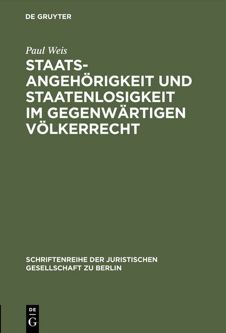Staatsangehörigkeit und Staatenlosigkeit im gegenwärtigen Völkerrecht main product photo