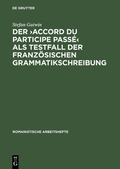 Der ¿accord du participe passé als Testfall der französischen Grammatikschreibung main product photo