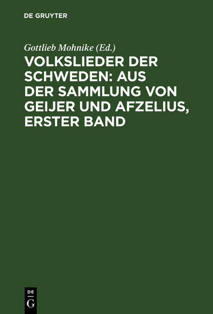 Volkslieder der Schweden: aus der Sammlung von Geijer und Afzelius, erster Band main product photo