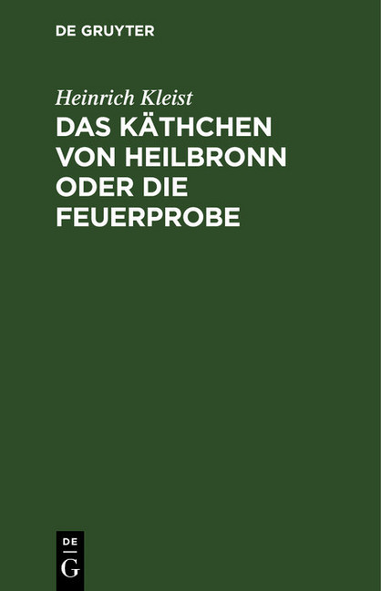 Das Käthchen von Heilbronn oder die Feuerprobe main product photo