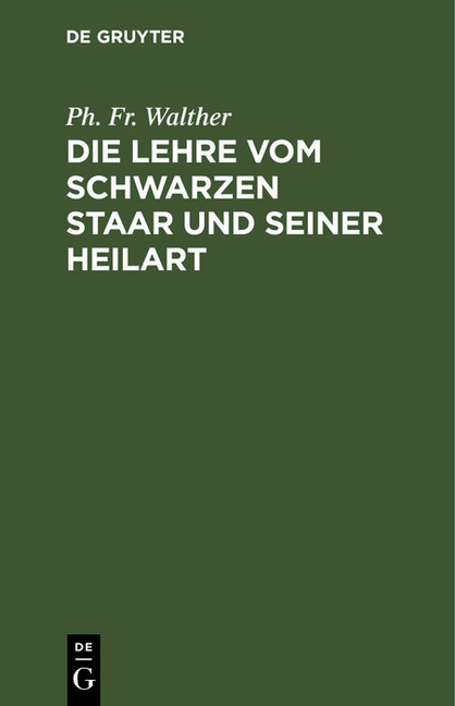 Die Lehre vom schwarzen Staar und seiner Heilart main product photo