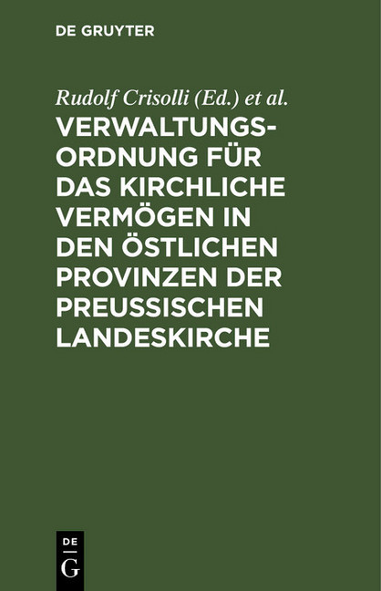 Verwaltungs-Ordnung für das kirchliche Vermögen in den östlichen Provinzen der Preußischen Landeskirche main product photo